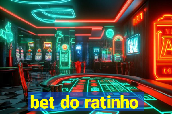 bet do ratinho